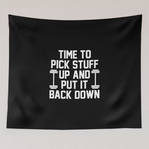 Item preview, Time To Pick Stuff Up Put It Back Down Classic T-Shirt designed and sold by janlzmaude.