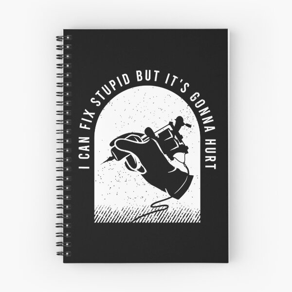 Item preview, I Can Fix Stupid But It's Gonna Hurt Funny Tattoo Gift For A Tattoo Artist designed and sold by GardNewerd.