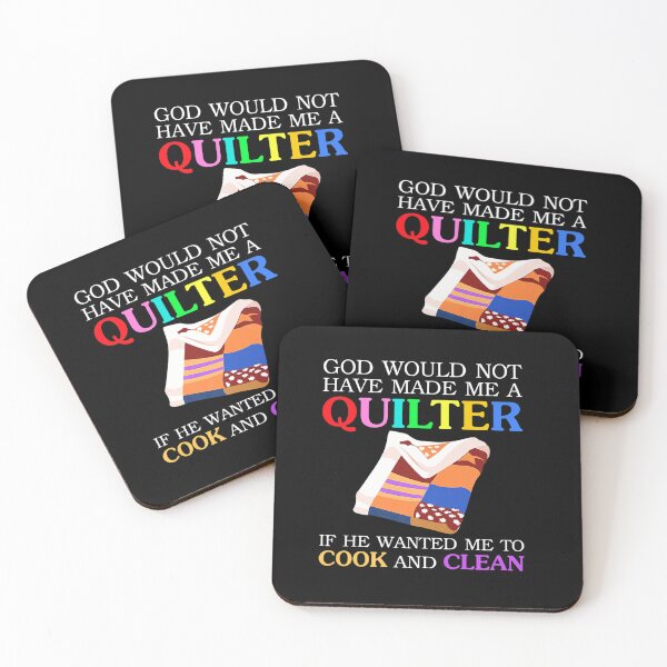 Item preview, GOD WOULD NOT HAVE MADE ME A QUILTER IF HE WANTED ME FUNNY designed and sold by sobriowslen.