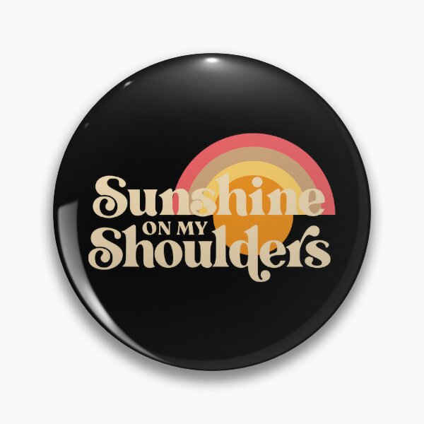 Love Song Lyrics for:Sunshine On My Shoulder-John Denver with chords.