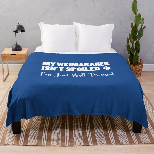 Item preview, My Weimaraner Isn't Spoiled I'm Just Well Trained Paw Print designed and sold by jaycartoonist.