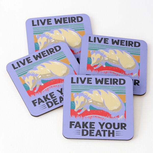 Item preview, Live Weird Fake Your Death designed and sold by Moeez Javed.