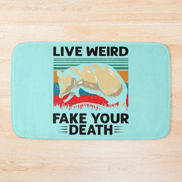 Item preview, Live Weird Fake Your Death designed and sold by Moeez Javed.