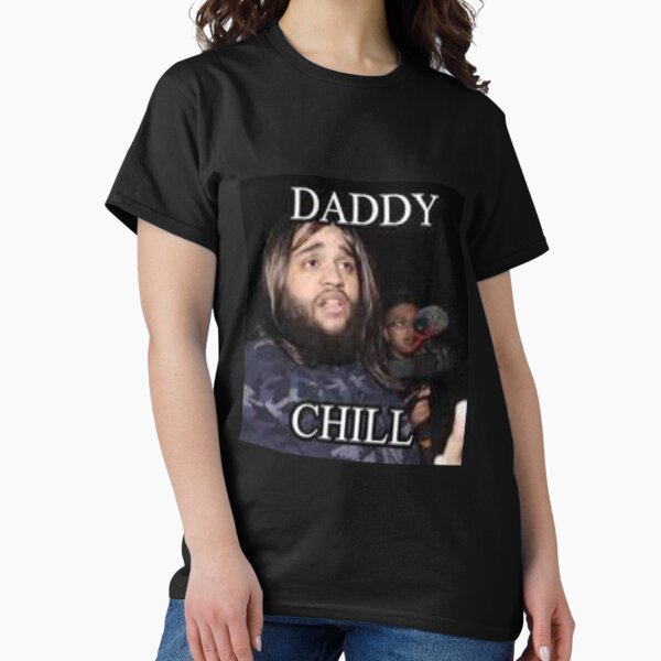 Item preview, Daddy Chill designed and sold by Shrewd Mood.
