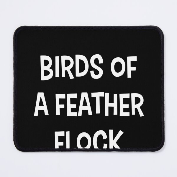 Item preview, Birds of a Feather Flock Together Family designed and sold by ShaneGuzman.