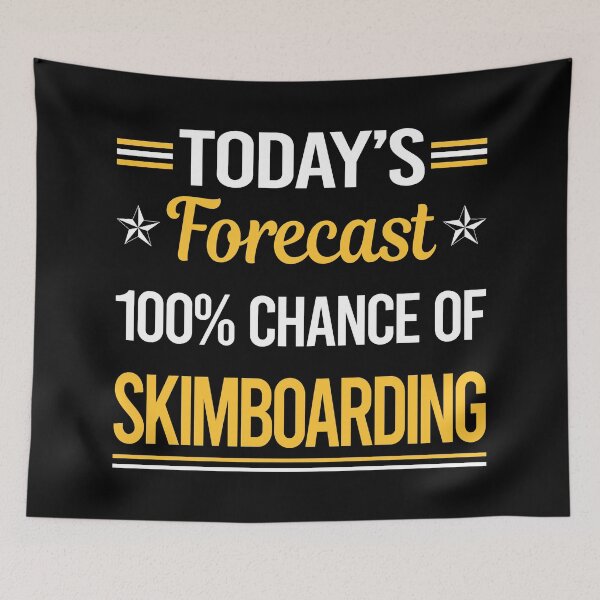 Item preview, Funny Today's Forecast Skimboarding Skimboard Skimboarder Skimming designed and sold by TroyaBrewer.