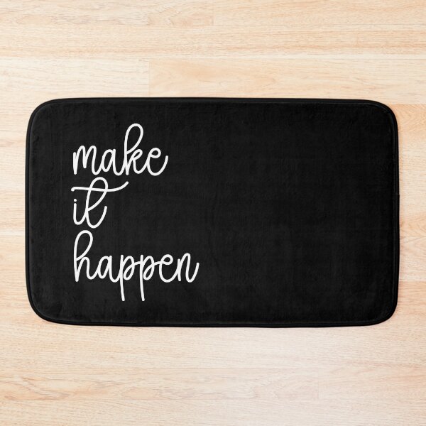 Item preview, Make It Happen Motivational Quote designed and sold by quarantine81.