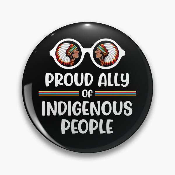 Item preview, Proud Ally Of Indigenous People designed and sold by JackCurtis1991.