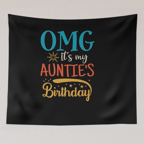 Item preview, OMG IT MY AUNTIE BIRTHDAY VINTAGE RETRO AUNTIE BDAY designed and sold by sobriowslen.