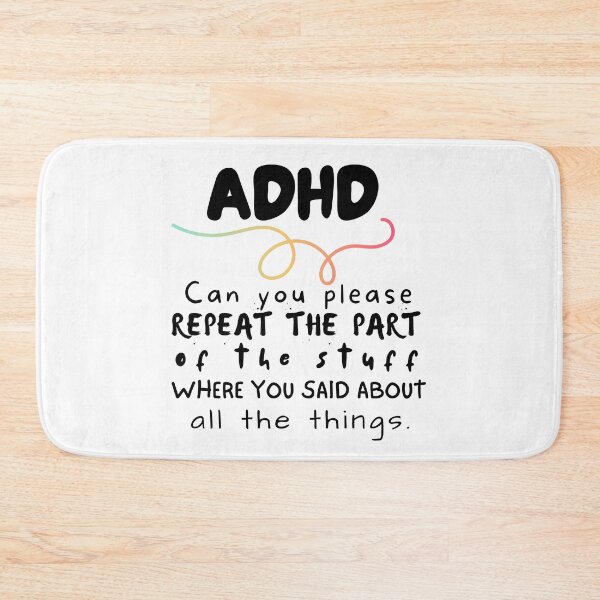 Item preview, ADHD - Can you please repeat the part of the stuff where you said about all the things - Dark on Light designed and sold by TheBerriesADHD.