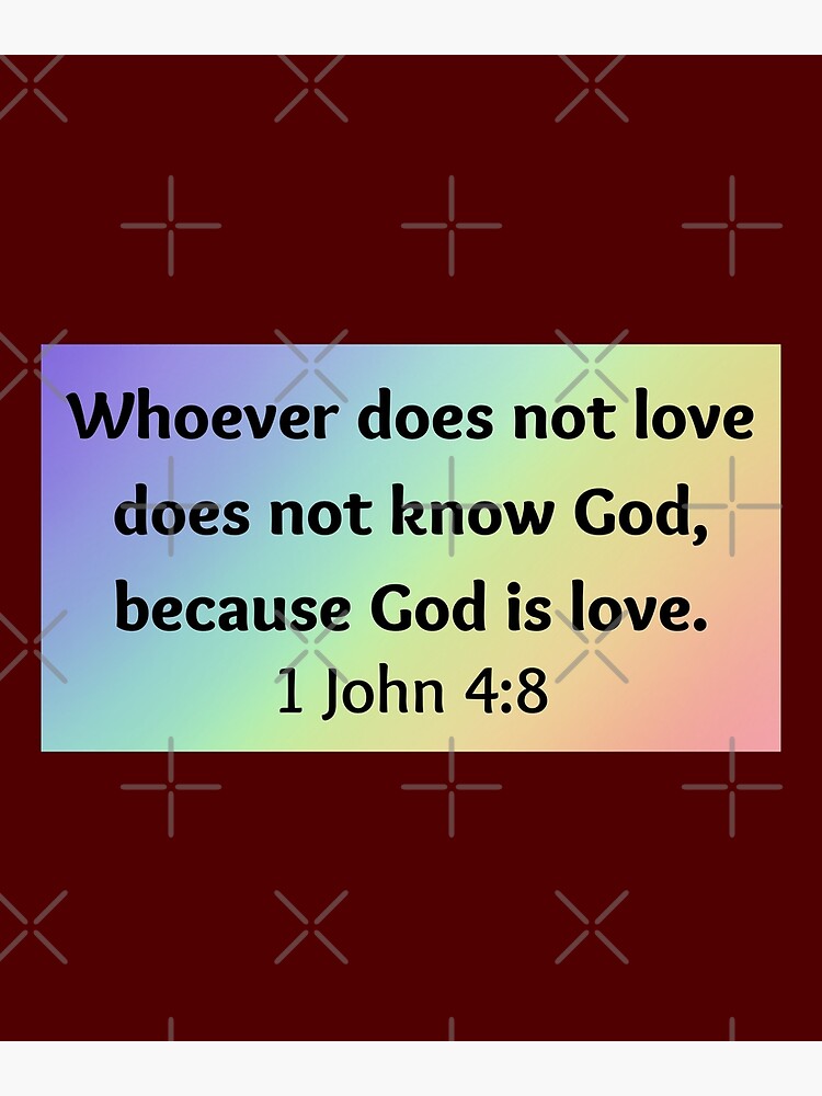 bible-verse-1-john-4-8-poster-for-sale-by-biblecreations-redbubble