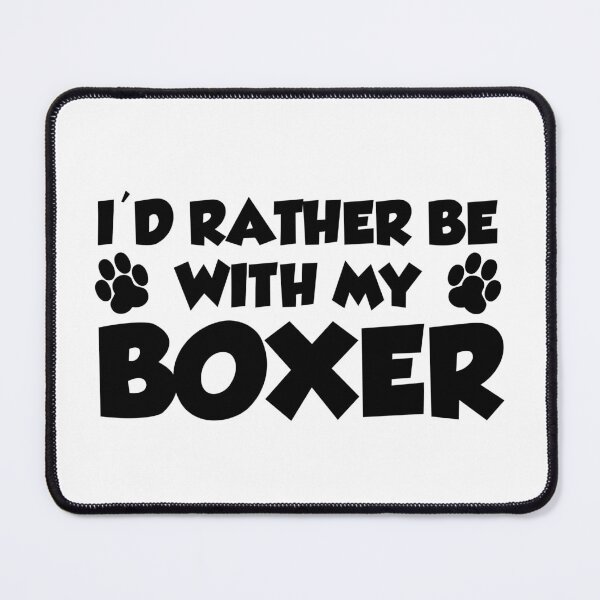 Item preview, I'd Rather Be With My Boxer Dog Breed designed and sold by jaycartoonist.