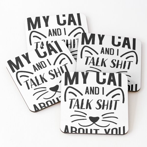 Item preview, My cat and I talk shit about you designed and sold by McPurrface.