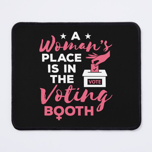 Item preview, A Woman's Place Is In the Voting Booth Vote Feminism Women Empowerment designed and sold by jaygo.
