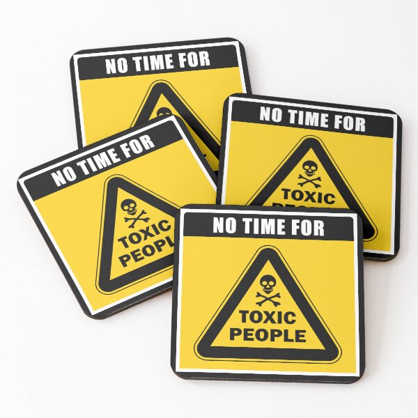 Item preview, No Time For Toxic People - Dislodge designed and sold by Hic21.