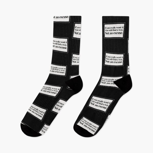 Item preview, If you really want it You will find a way, Not an excuse. designed and sold by PostiveText.