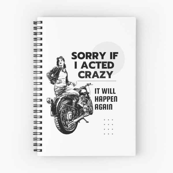 Item preview, Sorry If I Acted Crazy It Will Happen Again Graphic Shirt designed and sold by WilkDesign.