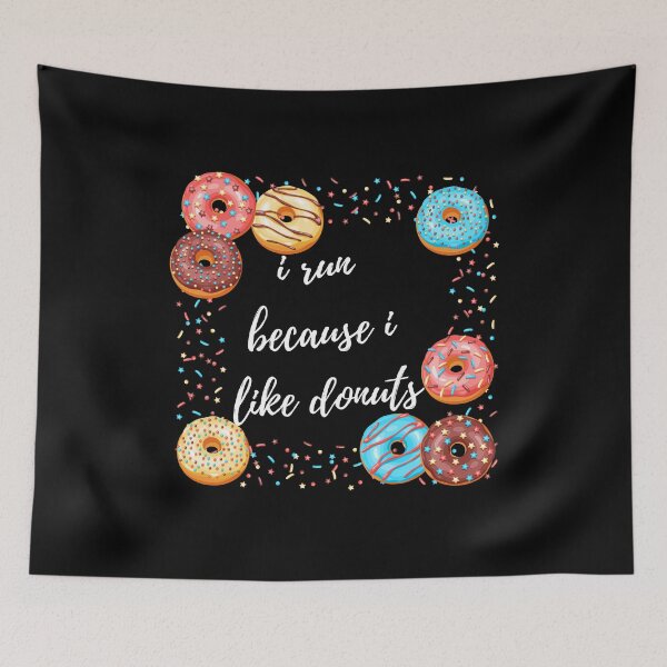 Item preview, i run because i like donuts designed and sold by matasraa.