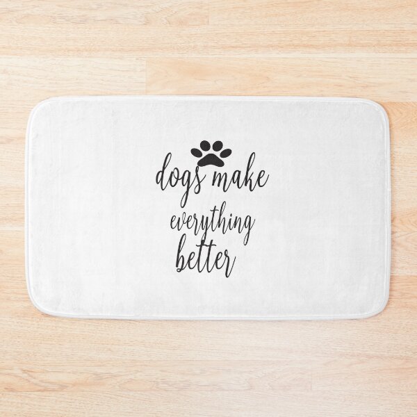 Item preview, Dogs Make Everything Better designed and sold by ASSOUKI9.