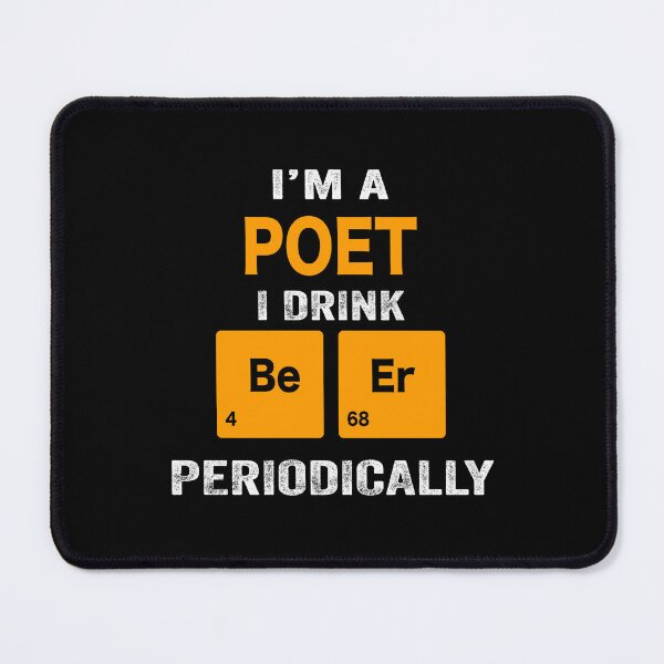 Item preview, Beer Drinker Gift, Funny poet Shirt, poet Gift, poet fathers day christmas gift Shirt, Beer Drinker Drink Beer Periodically designed and sold by xlnv.