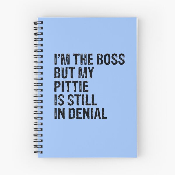 Item preview, I'm The Boss But My Pittie Still In Denial  designed and sold by Guarddogdrive.