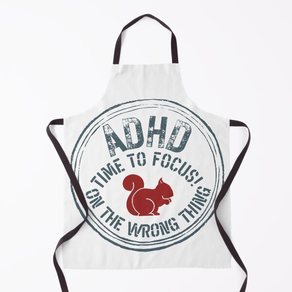 Item preview, ADHD - Time to Focus! On the wrong thing - Dark on Light designed and sold by TheBerriesADHD.