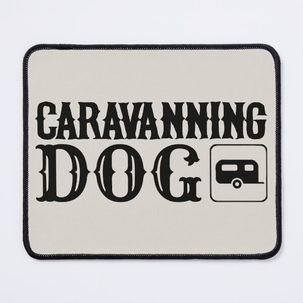 Item preview, Caravanning Dog Fun Camping Black Text Design designed and sold by TrulyEpoque.