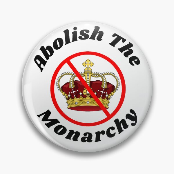 Item preview, Abolish The Monarchy designed and sold by ChristopherDD.