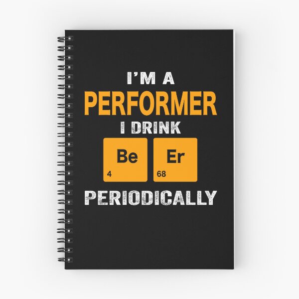 Item preview, Beer Drinker Gift, Funny performer Shirt, performer Gift, performer fathers day christmas gift Shirt, Beer Drinker Drink Beer Periodically designed and sold by xlnv.