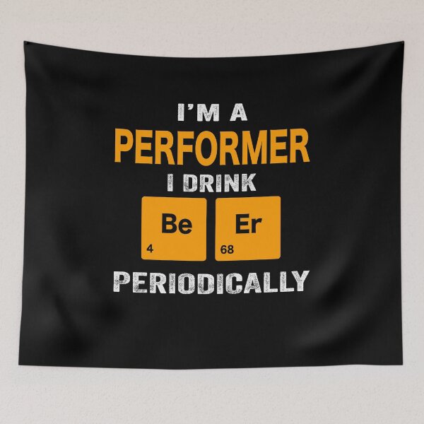 Item preview, Beer Drinker Gift, Funny performer Shirt, performer Gift, performer fathers day christmas gift Shirt, Beer Drinker Drink Beer Periodically designed and sold by xlnv.