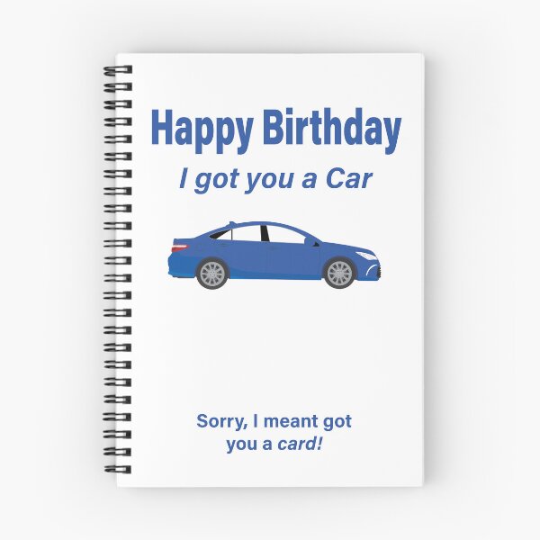 Item preview, ¡Te conseguí un auto! Humor de cumpleaños. designed and sold by RudePlanet.