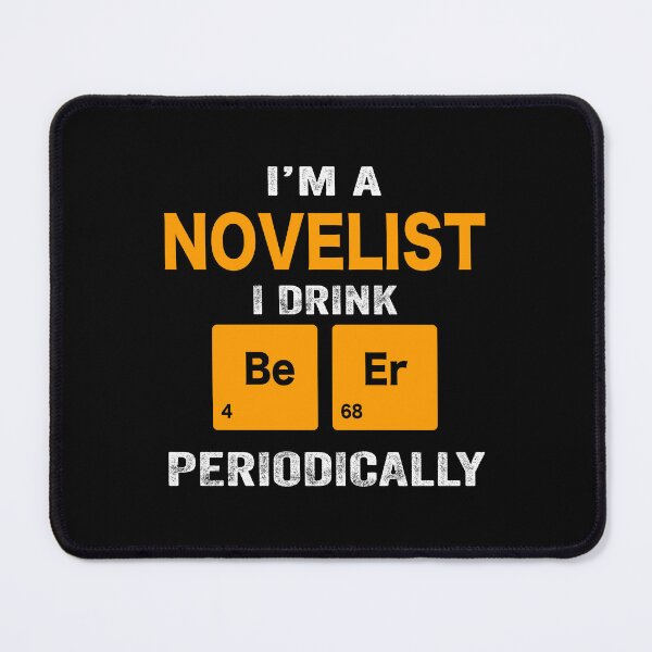 Item preview, Beer Drinker Gift, Funny novelist Shirt, novelist Gift, novelist fathers day christmas gift Shirt, Beer Drinker Drink Beer Periodically designed and sold by xlnv.