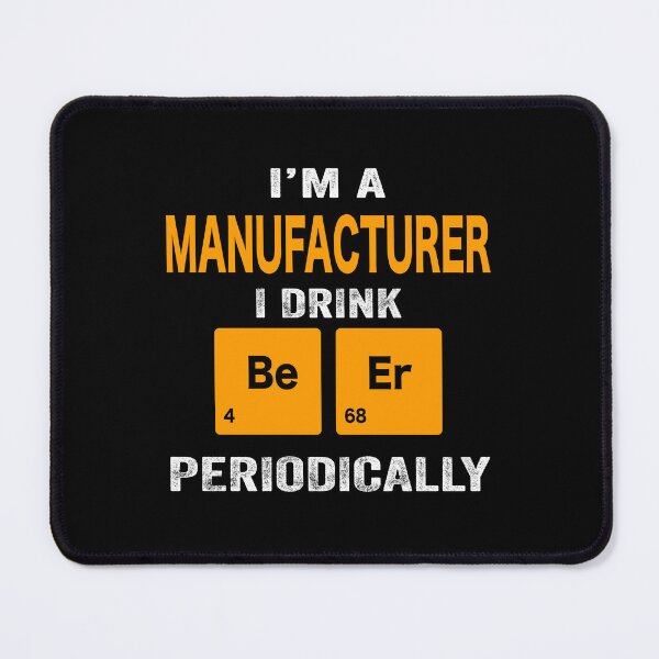 Item preview, Beer Drinker Gift, Funny manufacturer Shirt, manufacturer Gift, manufacturer fathers day christmas gift Shirt, Beer Drinker Drink Beer Periodically designed and sold by xlnv.