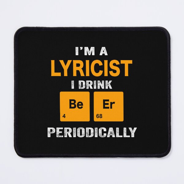 Item preview, Beer Drinker Gift, Funny lyricist Shirt, lyricist Gift, lyricist fathers day christmas gift Shirt, Beer Drinker Drink Beer Periodically designed and sold by xlnv.