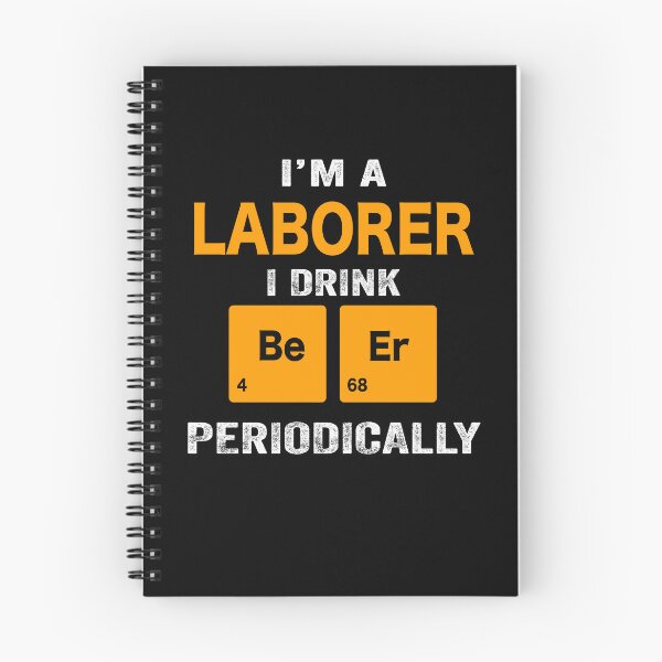Item preview, Beer Drinker Gift, Funny laborer Shirt, laborer Gift, laborer fathers day christmas gift Shirt, Beer Drinker Drink Beer Periodically designed and sold by xlnv.
