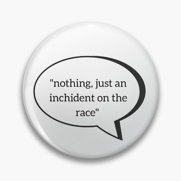Item preview, Race Inchident designed and sold by miacarrasco.