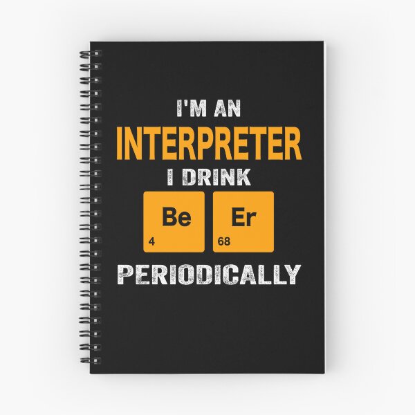Item preview, Beer Drinker Gift, Funny interpreter Shirt, interpreter Gift, interpreter fathers day christmas gift Shirt, Beer Drinker Drink Beer Periodically designed and sold by xlnv.