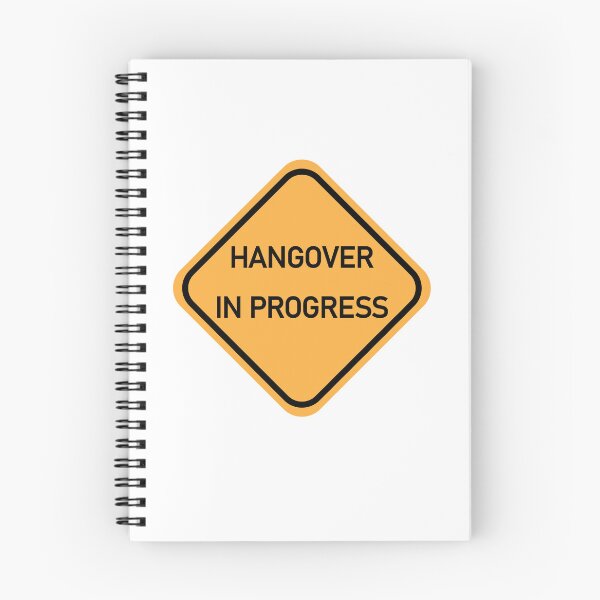 Item preview, HANGOVER IN PROGRESS Funny Warning Sign designed and sold by DeliveryGeorge.