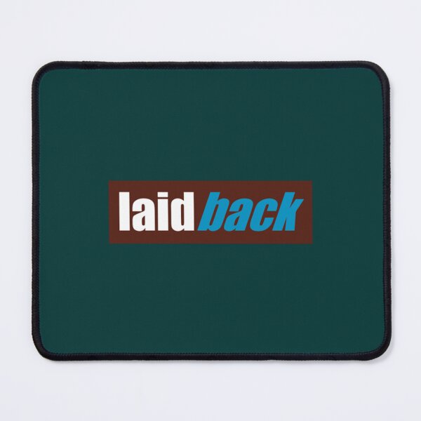 Item preview, LAIDBACK Premium designed and sold by Eight22Cra22.