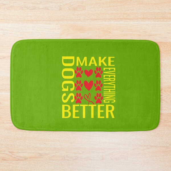 Item preview, Dogs Make Everything Better designed and sold by ASSOUKI9.