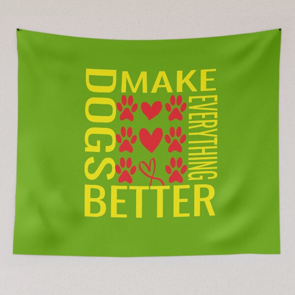 Item preview, Dogs Make Everything Better designed and sold by ASSOUKI9.