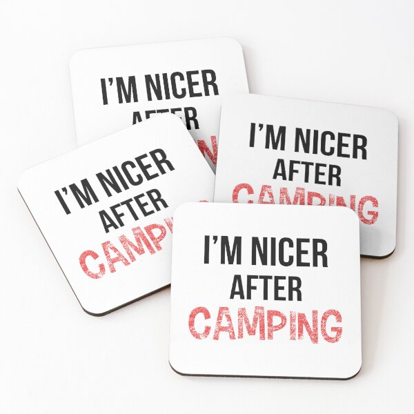 Item preview, I'm Nicer After Camping designed and sold by OutcastBrain.