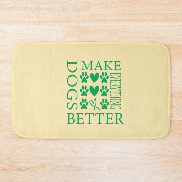 Item preview, Dogs Make Everything Better designed and sold by ASSOUKI9.