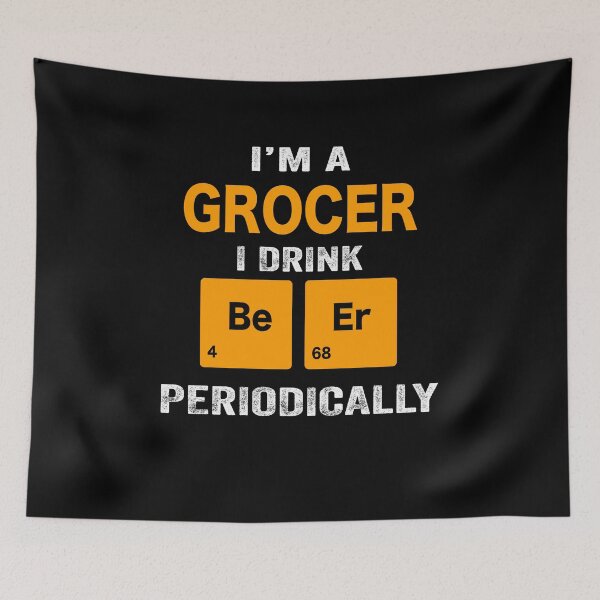 Item preview, Beer Drinker Gift, Funny grocer Shirt, grocer Gift, grocer fathers day christmas gift Shirt, Beer Drinker Drink Beer Periodically designed and sold by xlnv.