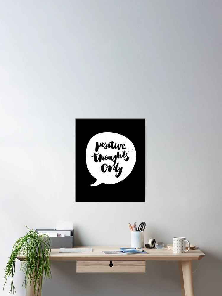 Thumbnail 2 of 3, Poster, Positive Thoughts Only designed and sold by Kiwi Queen.