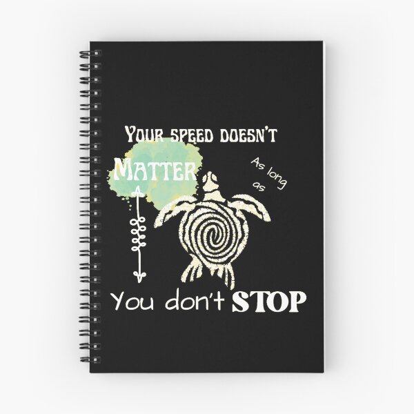 Item preview, your speed doesn't matter as long as you don't stop turtle design designed and sold by Leelya-store.