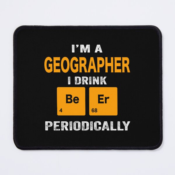 Item preview, Beer Drinker Gift, Funny geographer Shirt, geographer Gift, geographer fathers day christmas gift Shirt, Beer Drinker Drink Beer Periodically designed and sold by xlnv.