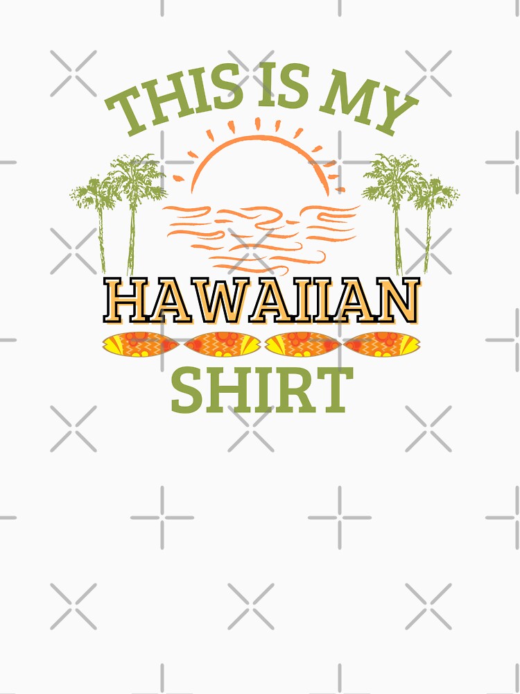 Discover Dies ist mein hawaiianischer Hawaii-Strand-Sommerurlaub Classic T-Shirt