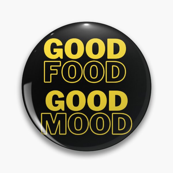 Item preview, Good Food Good Mood designed and sold by Nesro34.