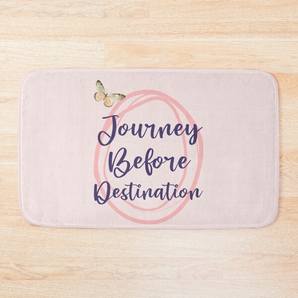 Item preview, Journey Before Destination Feminine Affirmation Phrase designed and sold by MindfulMeta.